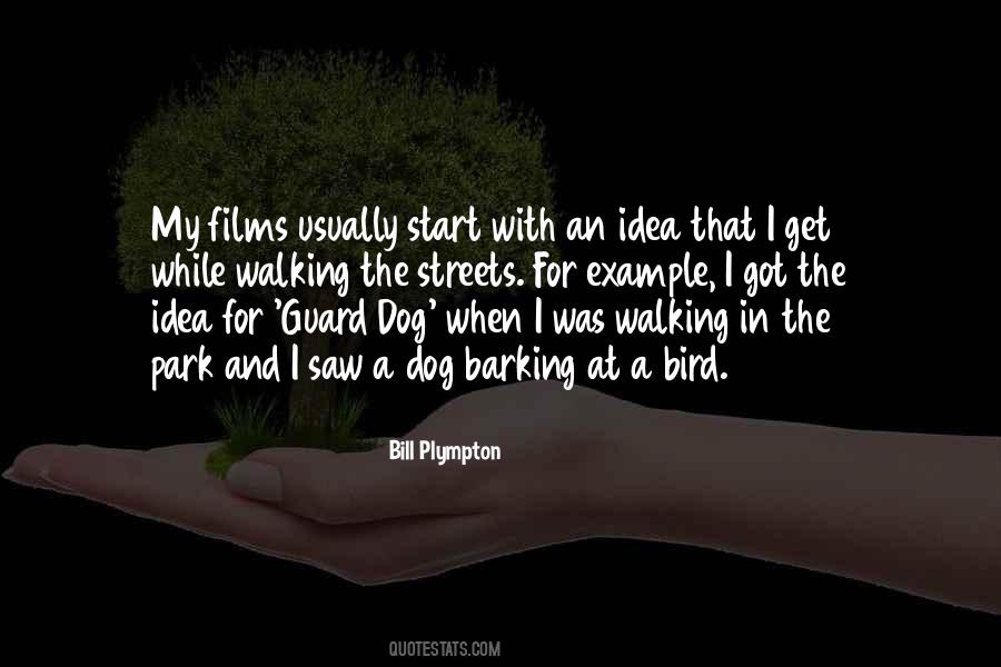Walking My Dog Quotes #39100