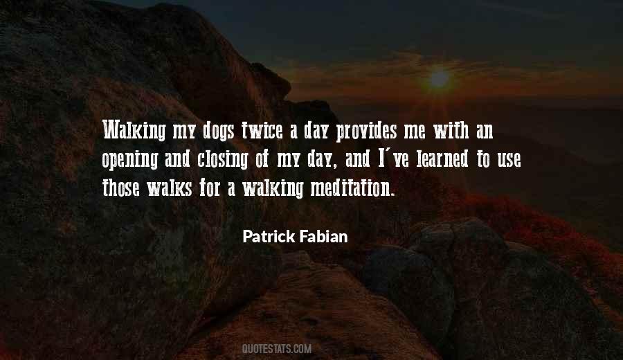 Walking My Dog Quotes #93882
