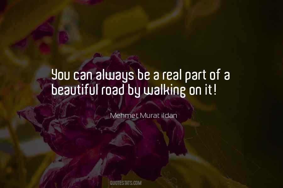 Walking On Road Quotes #741493