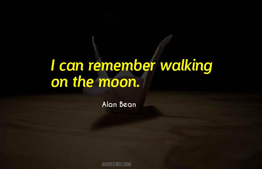 Walking On The Moon Quotes #852163