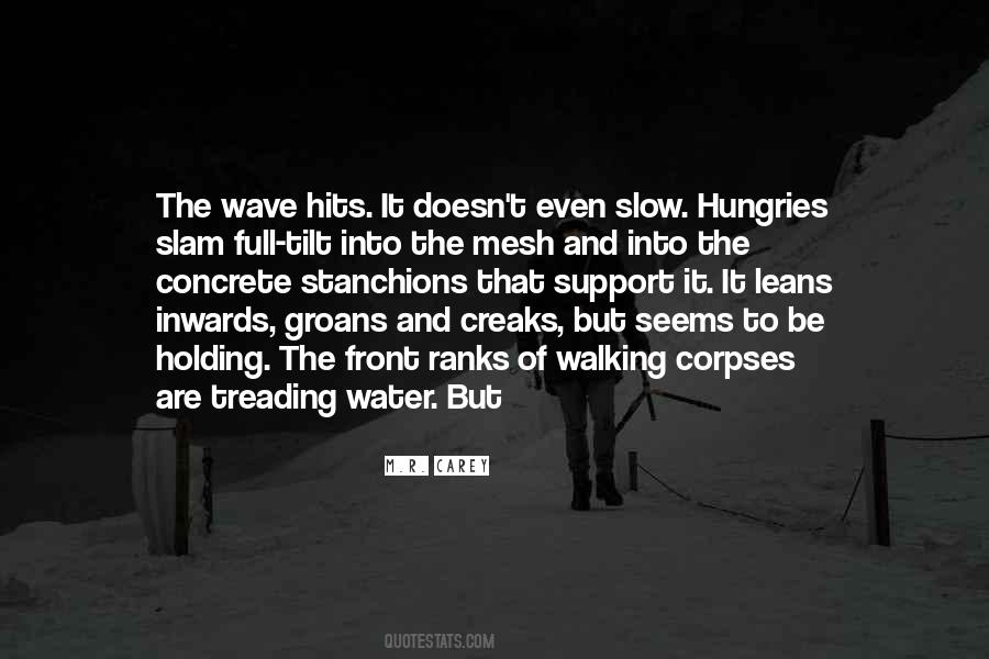 Walking On The Water Quotes #1494316