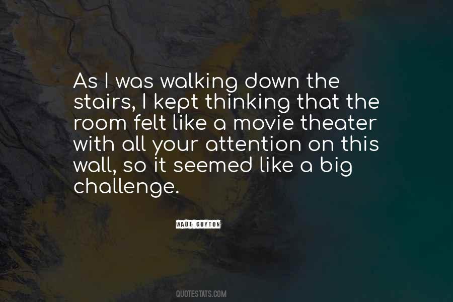 Walking Stairs Quotes #505880