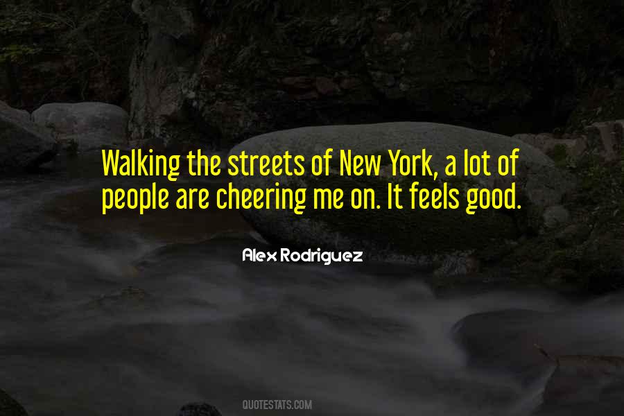 Walking Streets Quotes #717951
