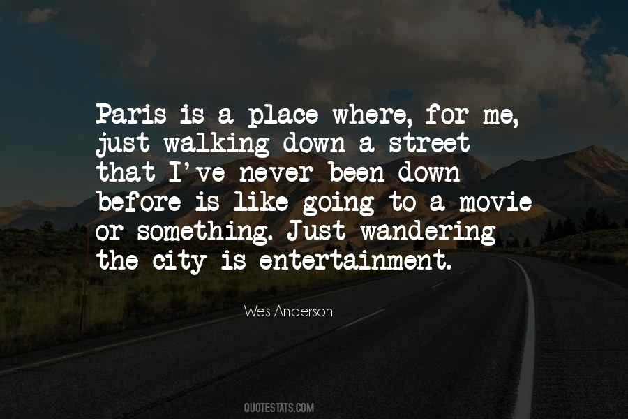 Walking The Street Quotes #168915