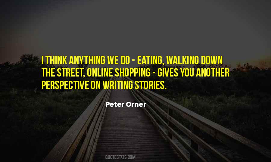 Walking The Street Quotes #314942