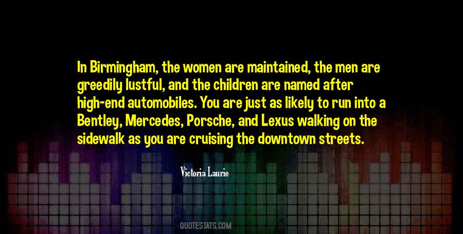 Walking The Streets Quotes #1172801