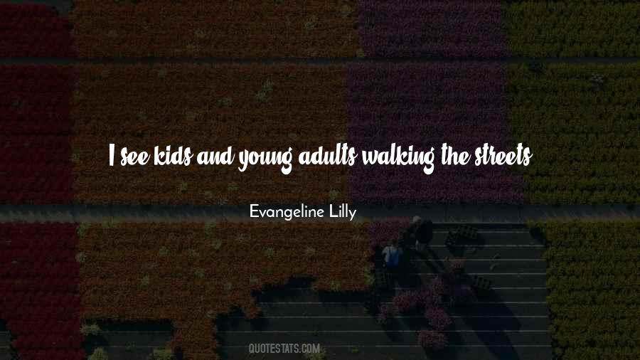 Walking The Streets Quotes #1408476