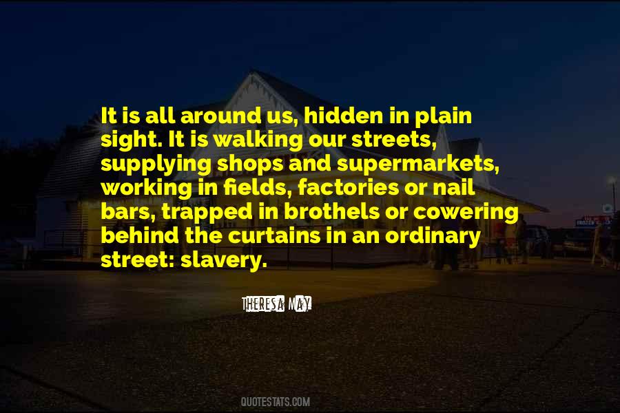 Walking The Streets Quotes #324525