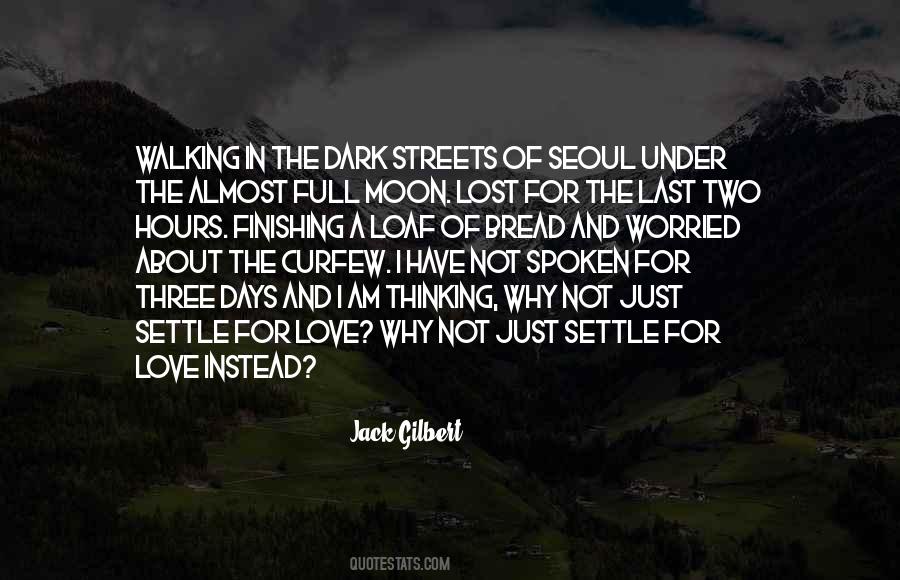 Walking The Streets Quotes #328016