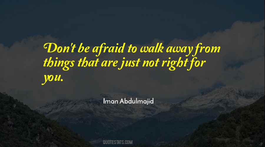 Walks Away Quotes #145560