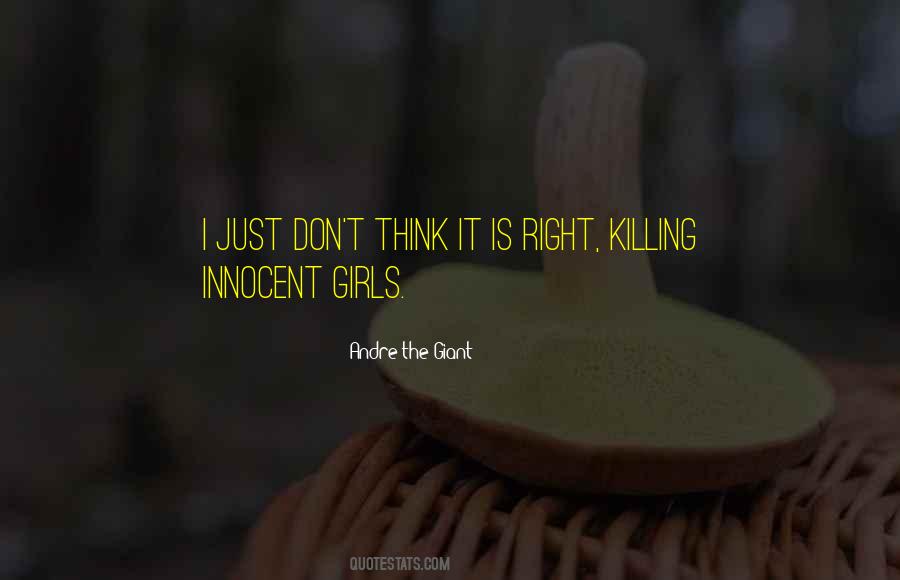 Quotes About Killing The Innocent #1387608