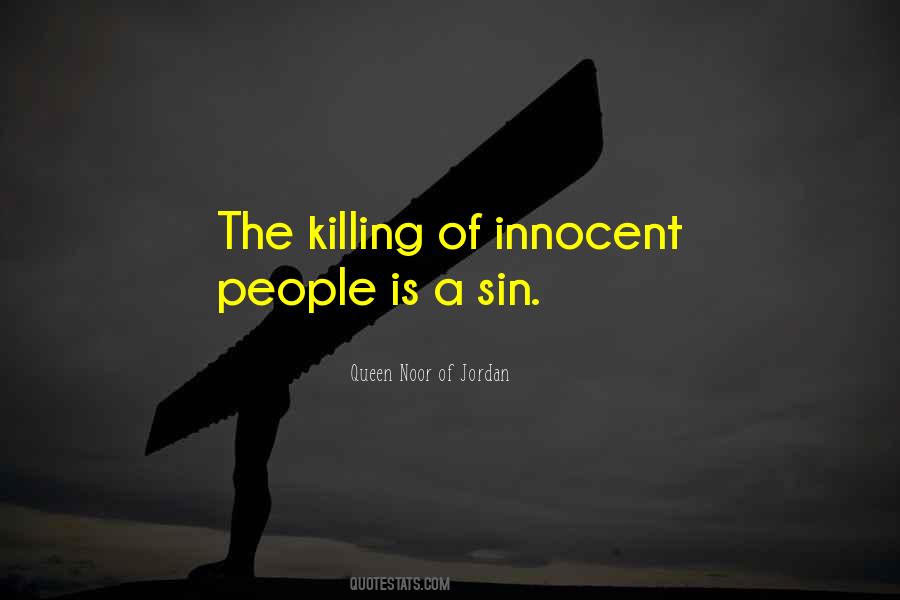 Quotes About Killing The Innocent #332060