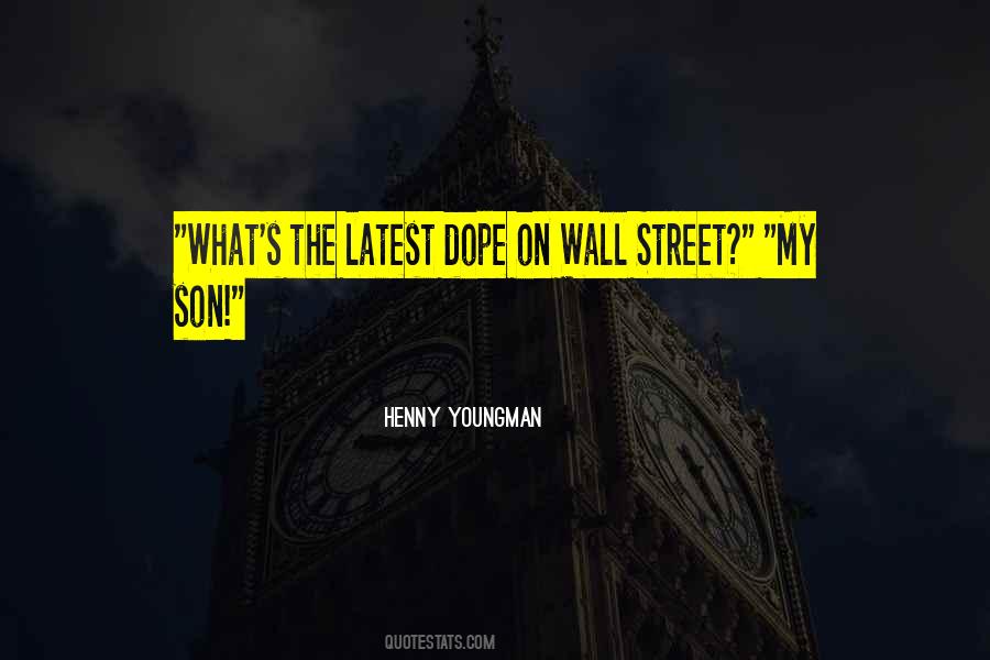 Wall Street's Quotes #925263