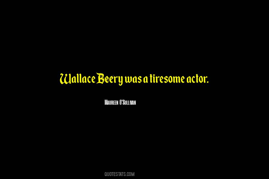 Wallace Beery Quotes #374875