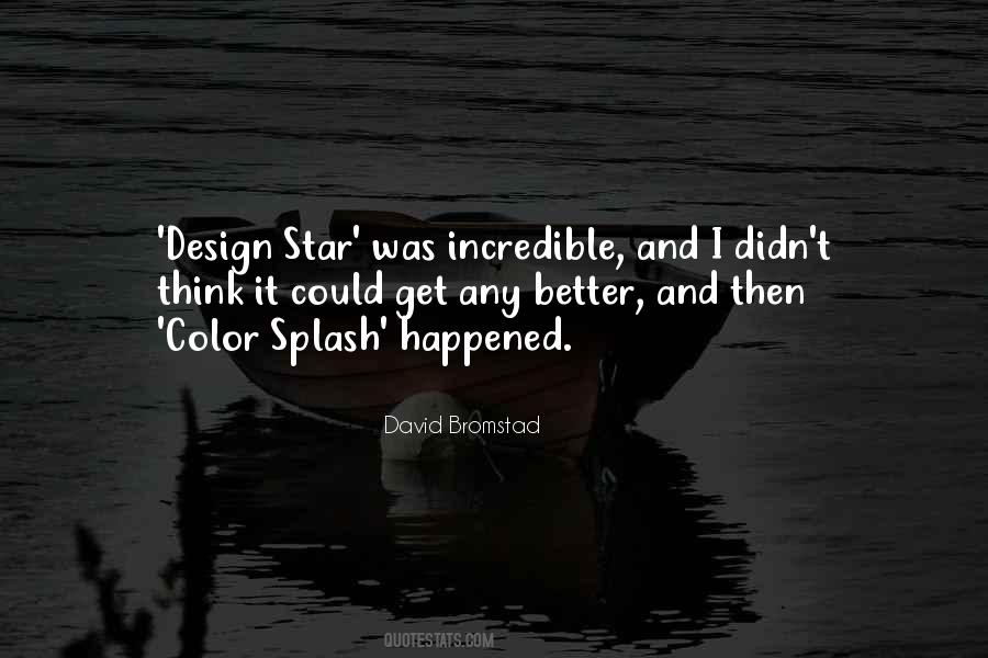 Quotes About Splash Of Color #991957