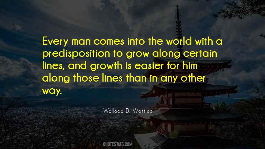 Wallace Wattles Quotes #1007614