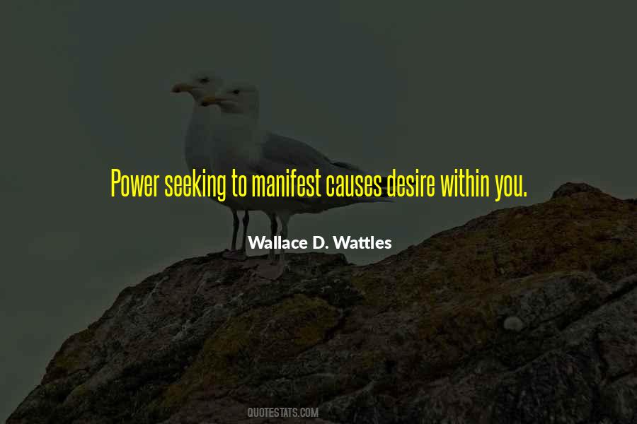 Wallace Wattles Quotes #763714