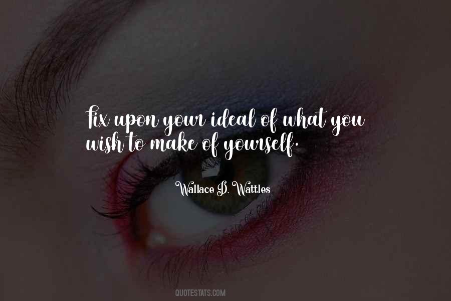 Wallace Wattles Quotes #865039