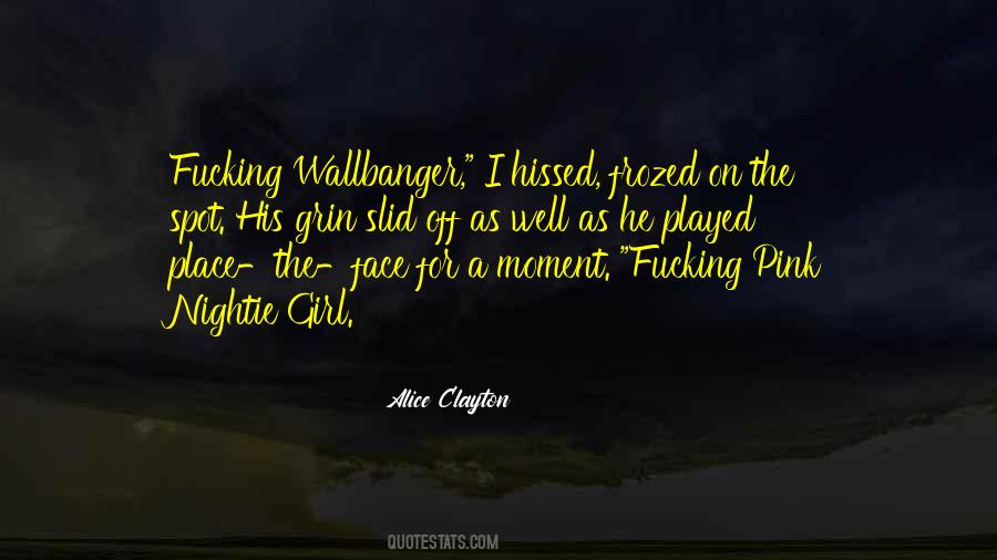 Wallbanger Quotes #1233730