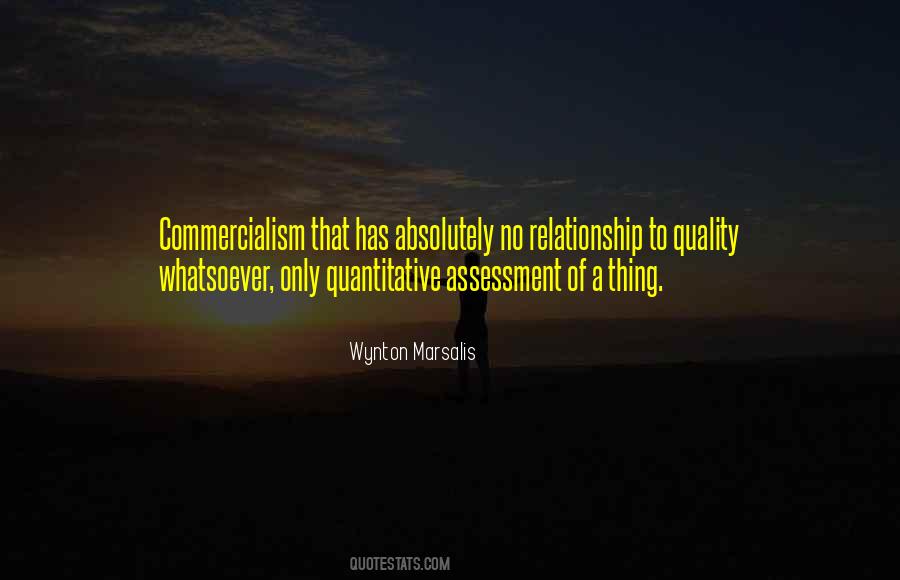 Quotes About Commercialism #1790075