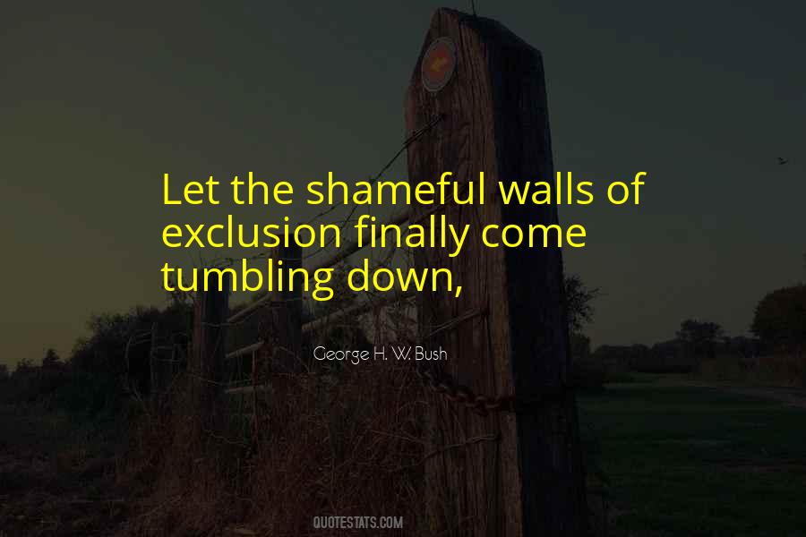 Walls Come Down Quotes #1601244