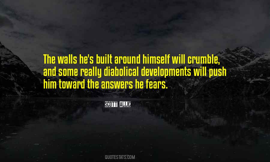 Walls Crumble Quotes #1298393