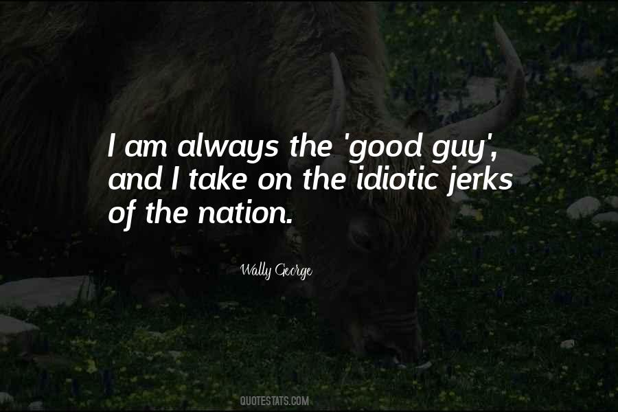 Wally Quotes #556842 Wally Quotes #556842