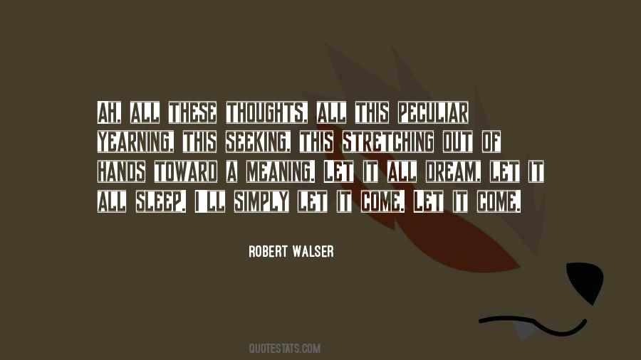 Walser Quotes #1162547