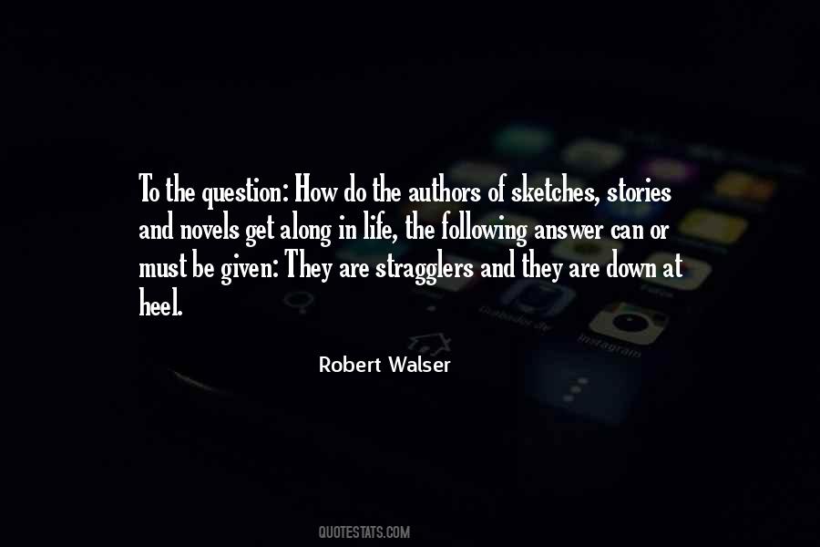 Walser Quotes #1628177