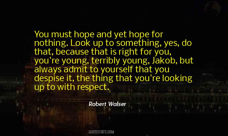 Walser Quotes #726024