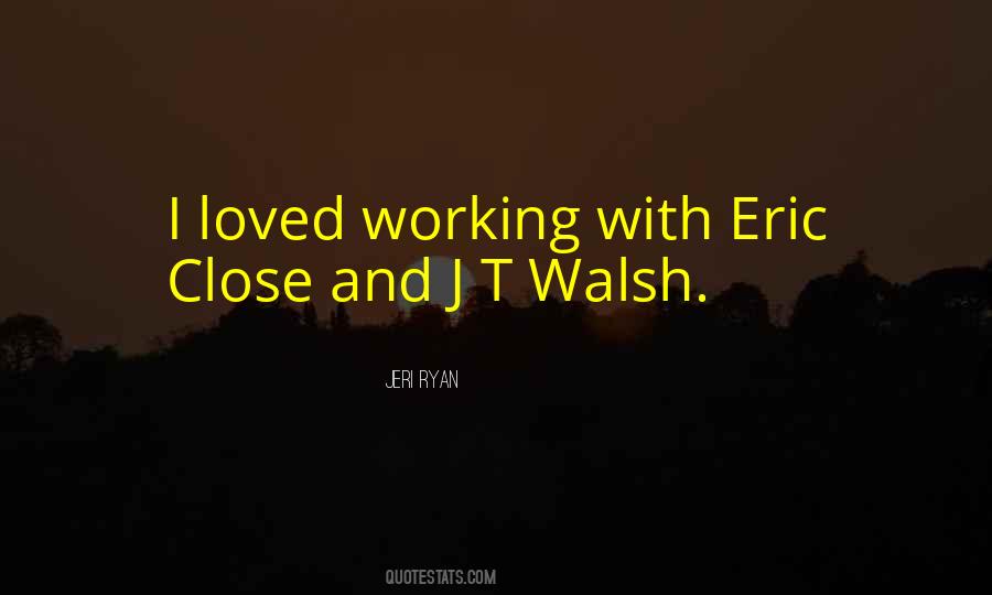 Walsh Quotes #843703