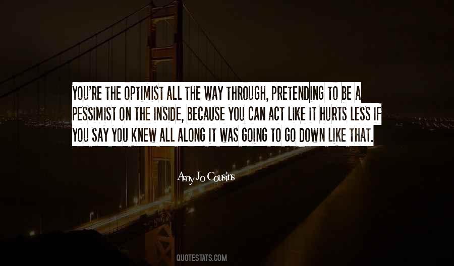 Quotes About Pessimism #263076