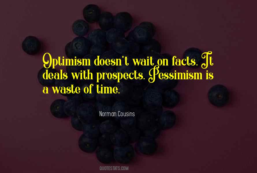 Quotes About Pessimism #326815