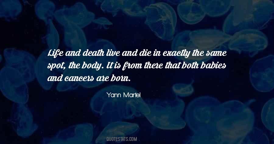 Quotes About Life And Death #1074331