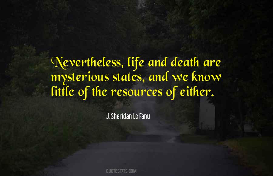 Quotes About Life And Death #1266006