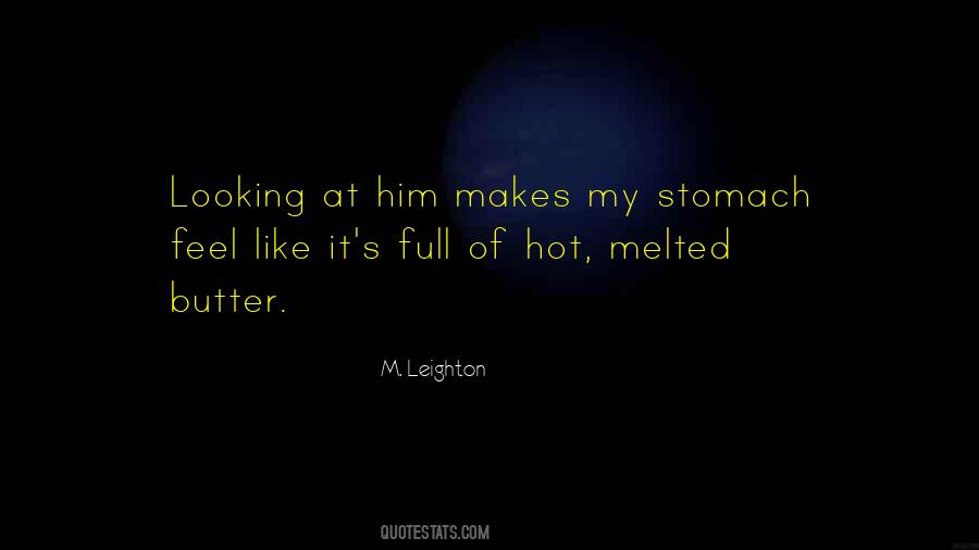 Quotes About Full Stomach #1194490