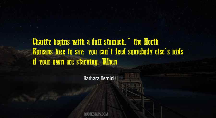 Quotes About Full Stomach #1531810