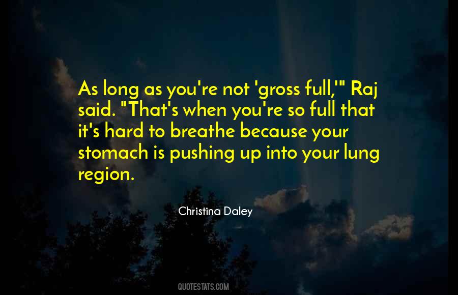 Quotes About Full Stomach #849202 Quotes About Full Stomach #849202