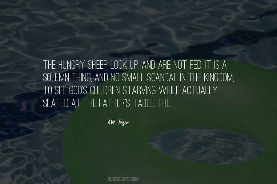 Quotes About Starving Children #892374