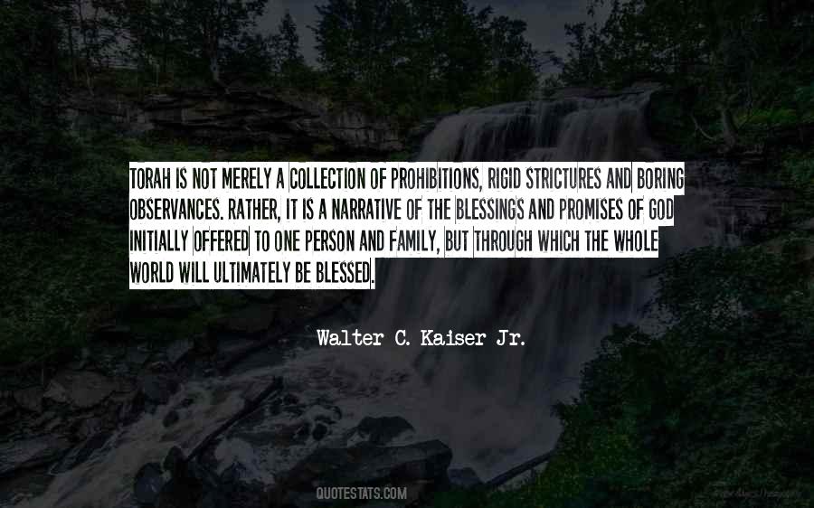 Walter Kaiser Quotes #344615