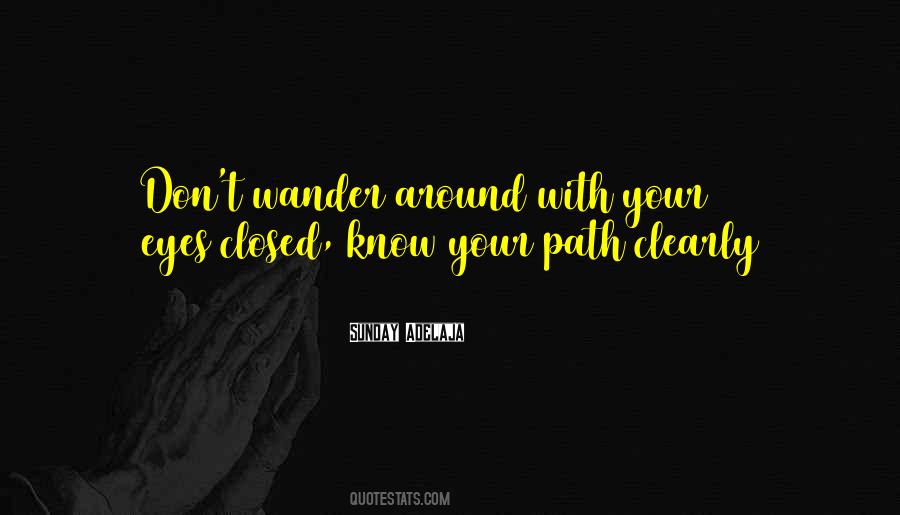 Wander Around Quotes #467011