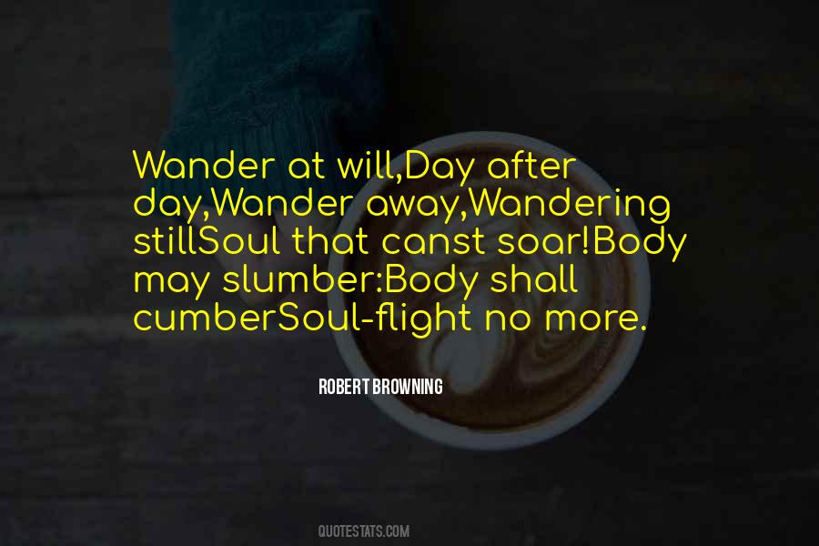 Wandering Soul Quotes #627691