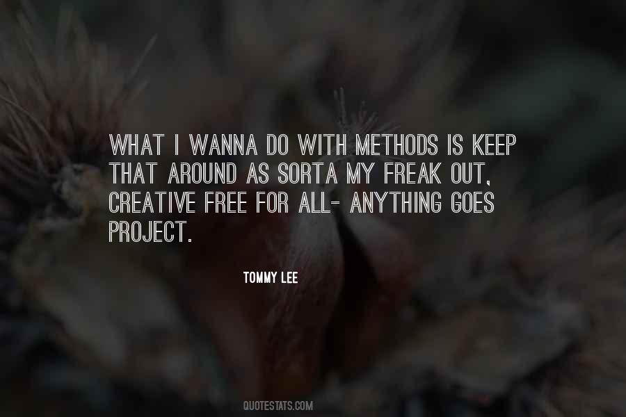 Wanna Be Free Quotes #1108290