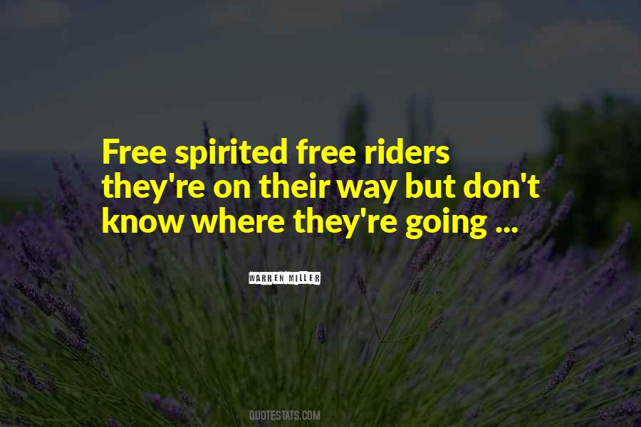 Quotes About Free Riders #944420