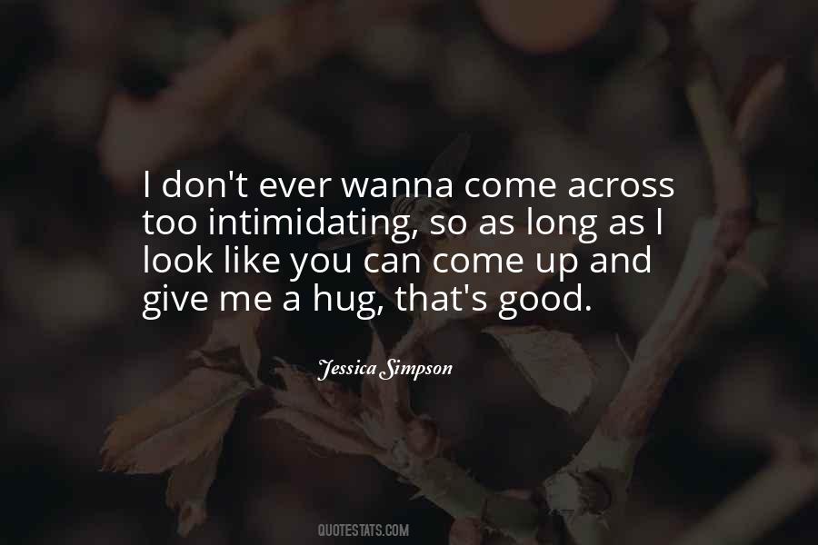 Wanna Be Like Me Quotes #302751