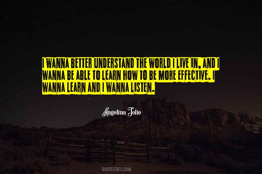 Wanna Be Quotes #1010951