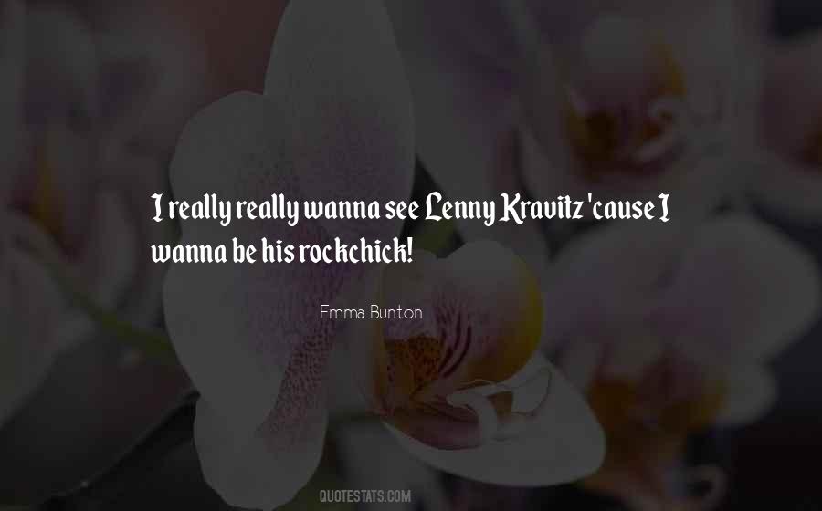 Wanna Be Quotes #1650638