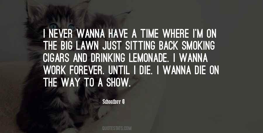 Wanna Go Back Quotes #1452194