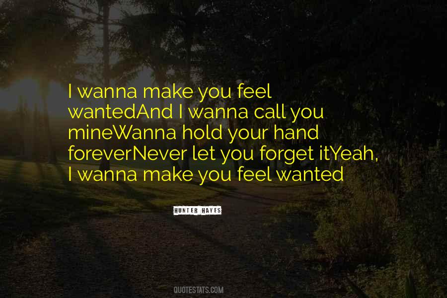 Wanna Hold Your Hand Quotes #593171