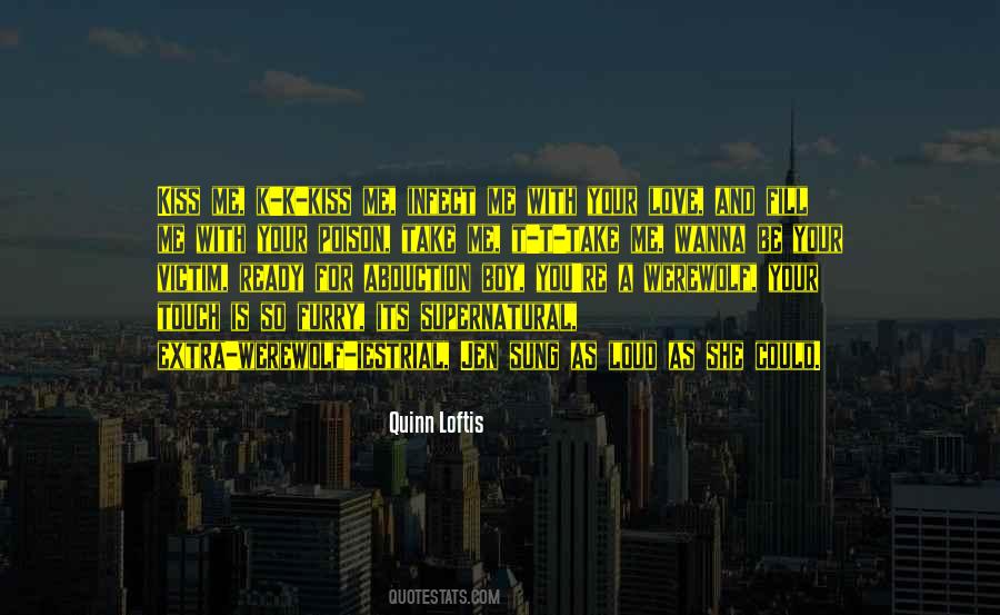 Wanna Kiss You Quotes #735988